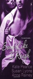 Some Like It Rough by Kate Pearce Paperback Book