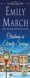 Christmas in Eternity Springs by Emily March Paperback Book
