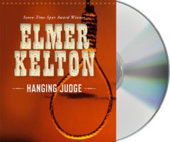 Hanging Judge by Elmer Kelton Paperback Book