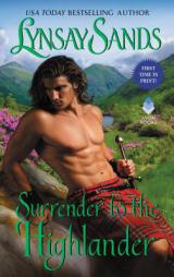 Surrender to the Highlander by Lynsay Sands Paperback Book