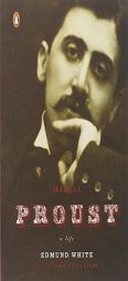 Marcel Proust: A Life (Lives) by Edmund White Paperback Book