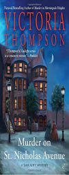 Murder on St. Nicholas Avenue: A Gaslight Mystery by Victoria Thompson Paperback Book