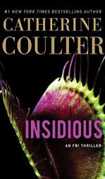 Insidious (FBI Thriller) by Catherine Coulter Paperback Book