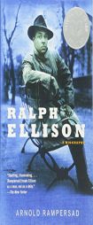 Ralph Ellison: A Biography by Arnold Rampersad Paperback Book
