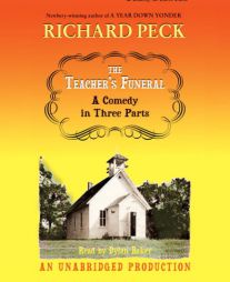 The Teacher's Funeral by Richard Peck Paperback Book