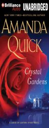 Crystal Gardens by Amanda Quick Paperback Book