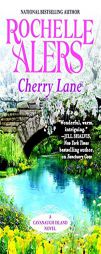 Cherry Lane (Cavanaugh Island) by Rochelle Alers Paperback Book