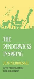 The Penderwicks in Spring by Jeanne Birdsall Paperback Book
