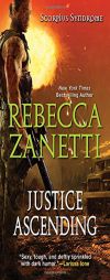 Justice Ascending by Rebecca Zanetti Paperback Book