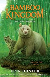 Bamboo Kingdom #2: River of Secrets by Erin Hunter Paperback Book