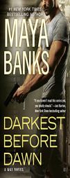 Darkest Before Dawn by Maya Banks Paperback Book