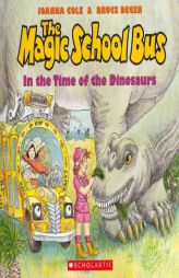 The Search for the Missing Bones (The Magic School Bus Chapter Book, No. 2) by Eva Moore Paperback Book