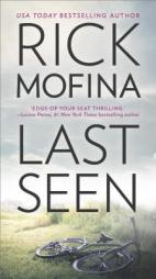 Last Seen by Rick Mofina Paperback Book