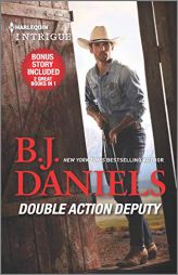 Double Action Deputy & Hitched! by B. J. Daniels Paperback Book