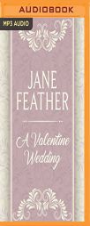 A Valentine Wedding by Jane Feather Paperback Book