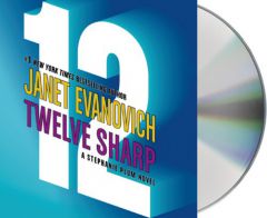 Twelve Sharp (Stephanie Plum Novels) by Janet Evanovich Paperback Book