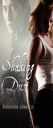 Shaking Off the Dust by Rhianna Samuels Paperback Book