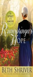 Rumspringa's Hope by Beth Shriver Paperback Book
