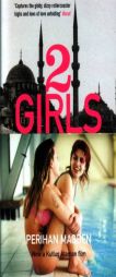 Two Girls by Perihan Magden Paperback Book