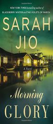 Morning Glory by Sarah Jio Paperback Book