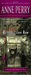 Resurrection Row: A Charlotte and Thomas Pitt Novel (Mortalis) by Anne Perry Paperback Book