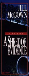 Shred of Evidence by Jill McGown Paperback Book