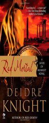 Red Mortal: A Gods of Midnight Novel by Deidre Knight Paperback Book