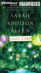 Lost Lake by Sarah Addison Allen Paperback Book