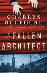 The Fallen Architect by Charles Belfoure Paperback Book