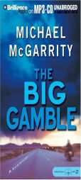 Big Gamble, The (Kevin Kerney) by Michael McGarrity Paperback Book
