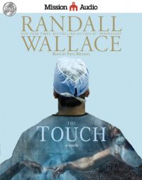 The Touchla by Randall Wallace Paperback Book