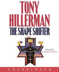 Shape Shifter, The (Joe Leaphorn/Jim Chee Novels) by Tony Hillerman Paperback Book