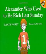 Alexander, Who Used to Be Rich Last Sunday by Judith Viorst Paperback Book
