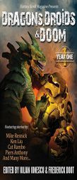 Dragons, Droids & Doom: Year One: Fantasy Scroll Magazine by Mike Resnick Paperback Book