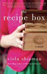 Recipe Box (The Heirloom Novels) by Viola Shipman Paperback Book