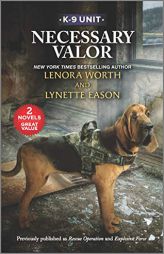 Necessary Valor by Lenora Worth Paperback Book