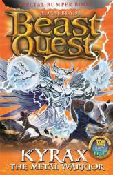 Beast Quest: Special 19: Kyrax the Metal Warrior by Adam Blade Paperback Book
