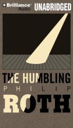 The Humbling by Philip Roth Paperback Book