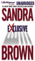 Exclusive by Sandra Brown Paperback Book