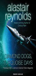 Diamond Dogs, Turquoise Days (Revelation Space) by Alastair Reynolds Paperback Book