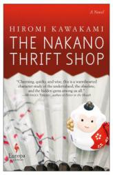 The Nakano Thrift Shop by Hiromi Kawakami Paperback Book