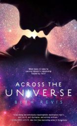 Across the Universe Audio by Beth Revis Paperback Book