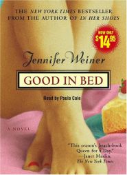 Good In Bed by Jennifer Weiner Paperback Book