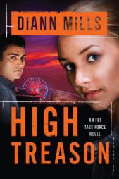 High Treason by DiAnn Mills Paperback Book