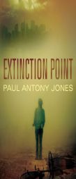 Extinction Point by Paul Antony Jones Paperback Book