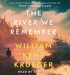 The River We Remember: A Novel by William Kent Krueger Paperback Book