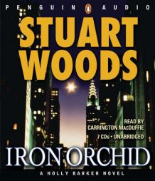 Iron Orchid (Holly Barker Novels) by Stuart Woods Paperback Book