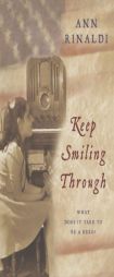 Keep Smiling Through by Ann Rinaldi Paperback Book