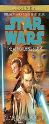 The Approaching Storm (Star Wars) by Alan Dean Foster Paperback Book