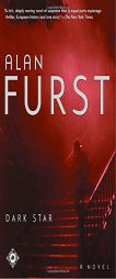 Dark Star by Alan Furst Paperback Book